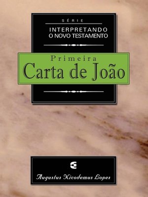 cover image of Série Interpretando o Novo Testamento--1João